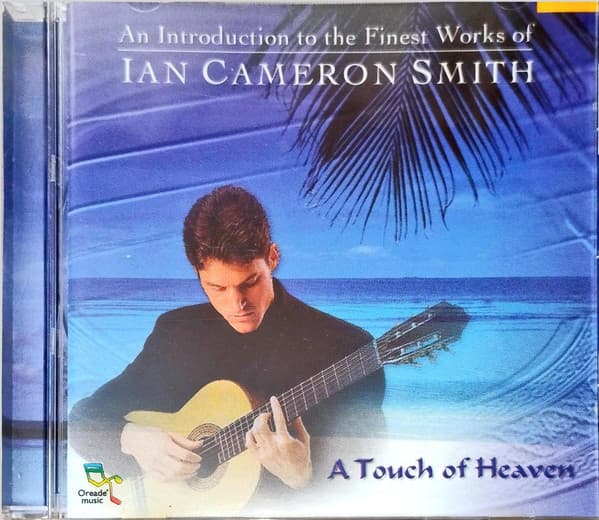 An Introduction to the Finest Works of Ian Cameron Smith - A Touch of Heaven