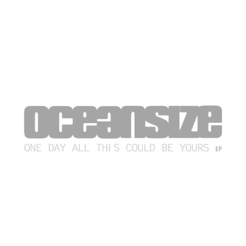 One Day All This Could Be Yours EP