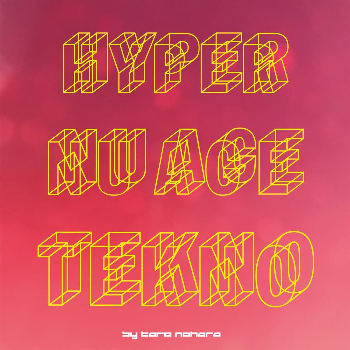Hyper Nu Age Tekno