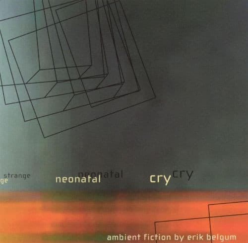 Strange Neonatal Cry