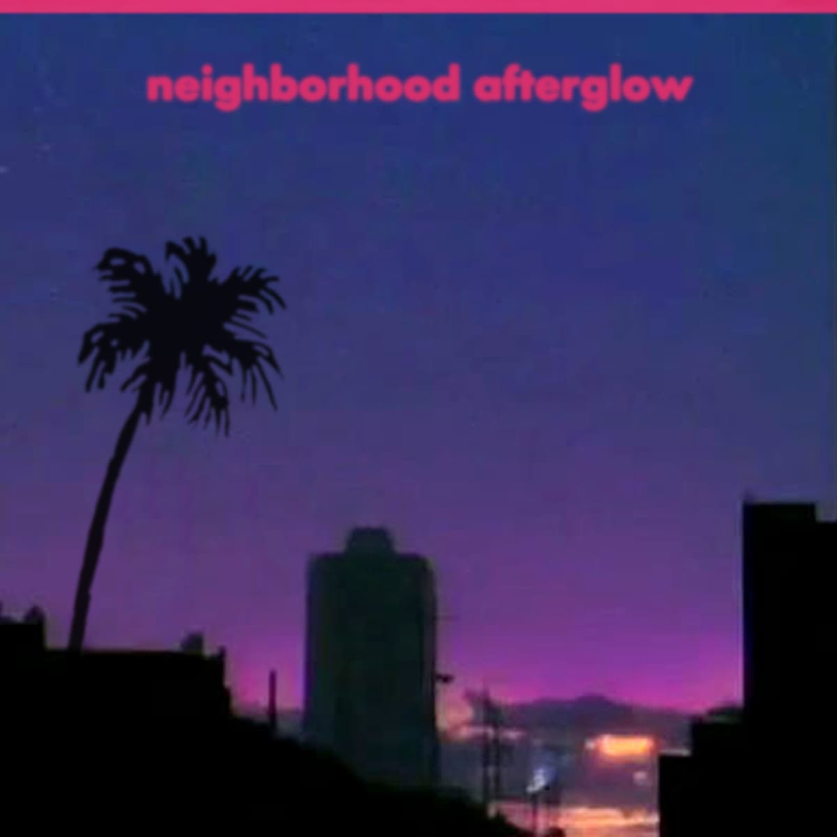 Neighborhood Afterglow