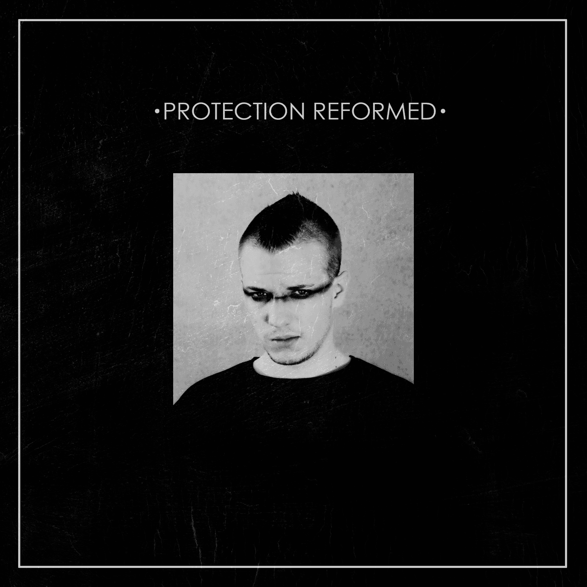 Protection Reformed