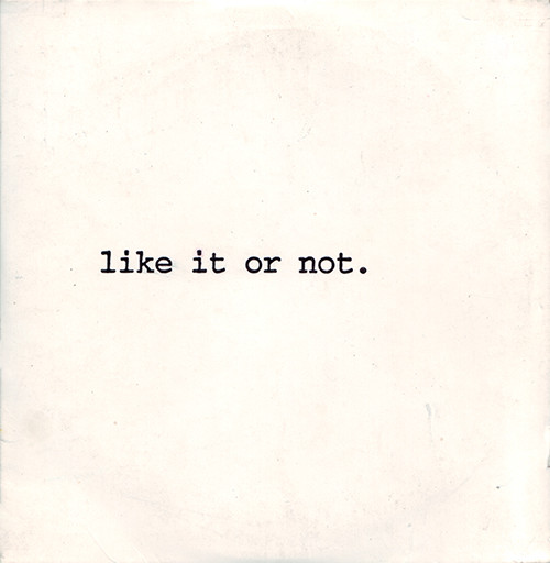Like It or Not