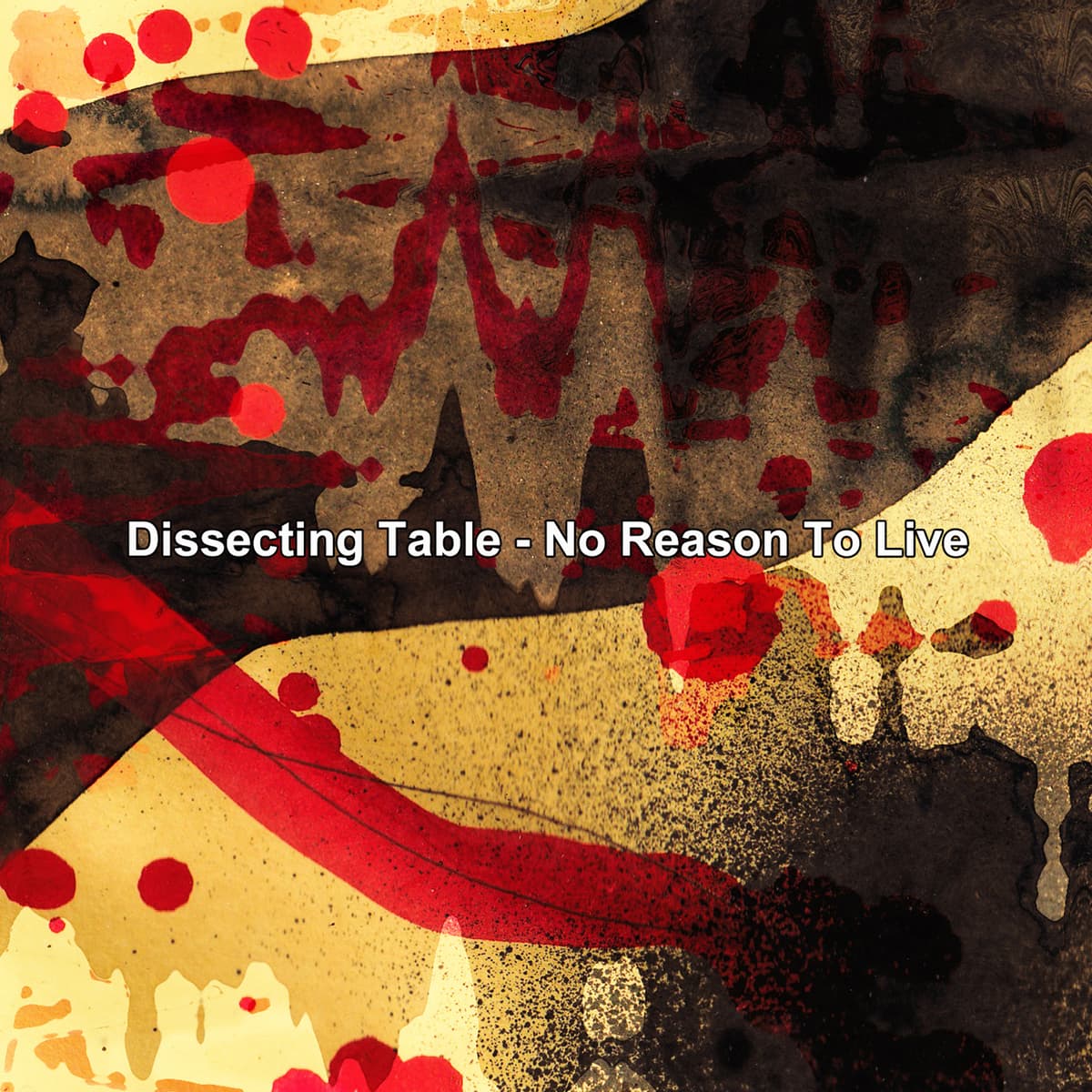 No Reason to Live
