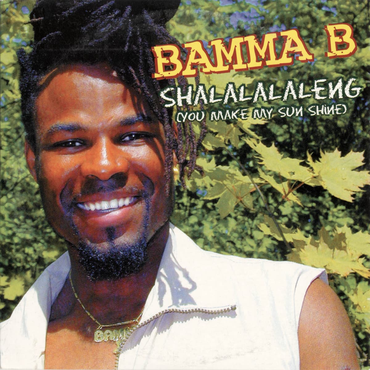 Shalalalaleng (You Make My Sun Shine)