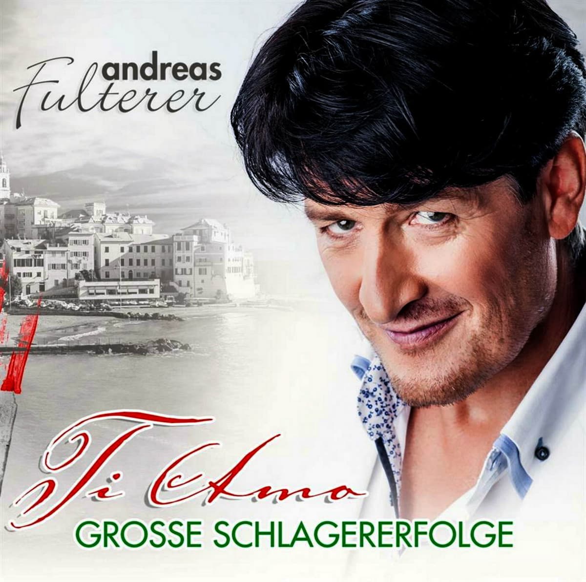 Ti Amo - Grosse Schlagererfolge