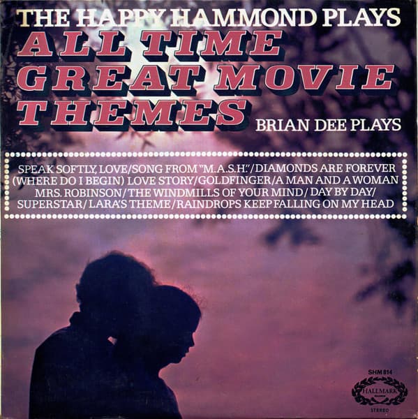 The Happy Hammond Plays All Time Great Movie Themes