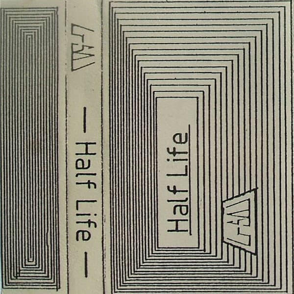 Half Life