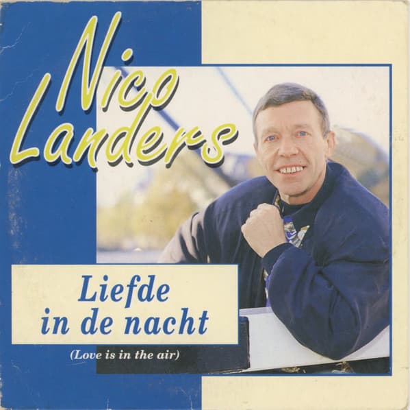 Liefde In De Nacht (Love Is In The Air)