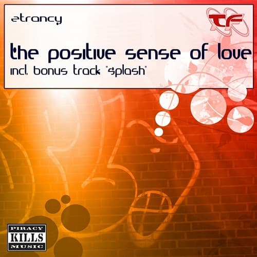 The Positive Sense of Love