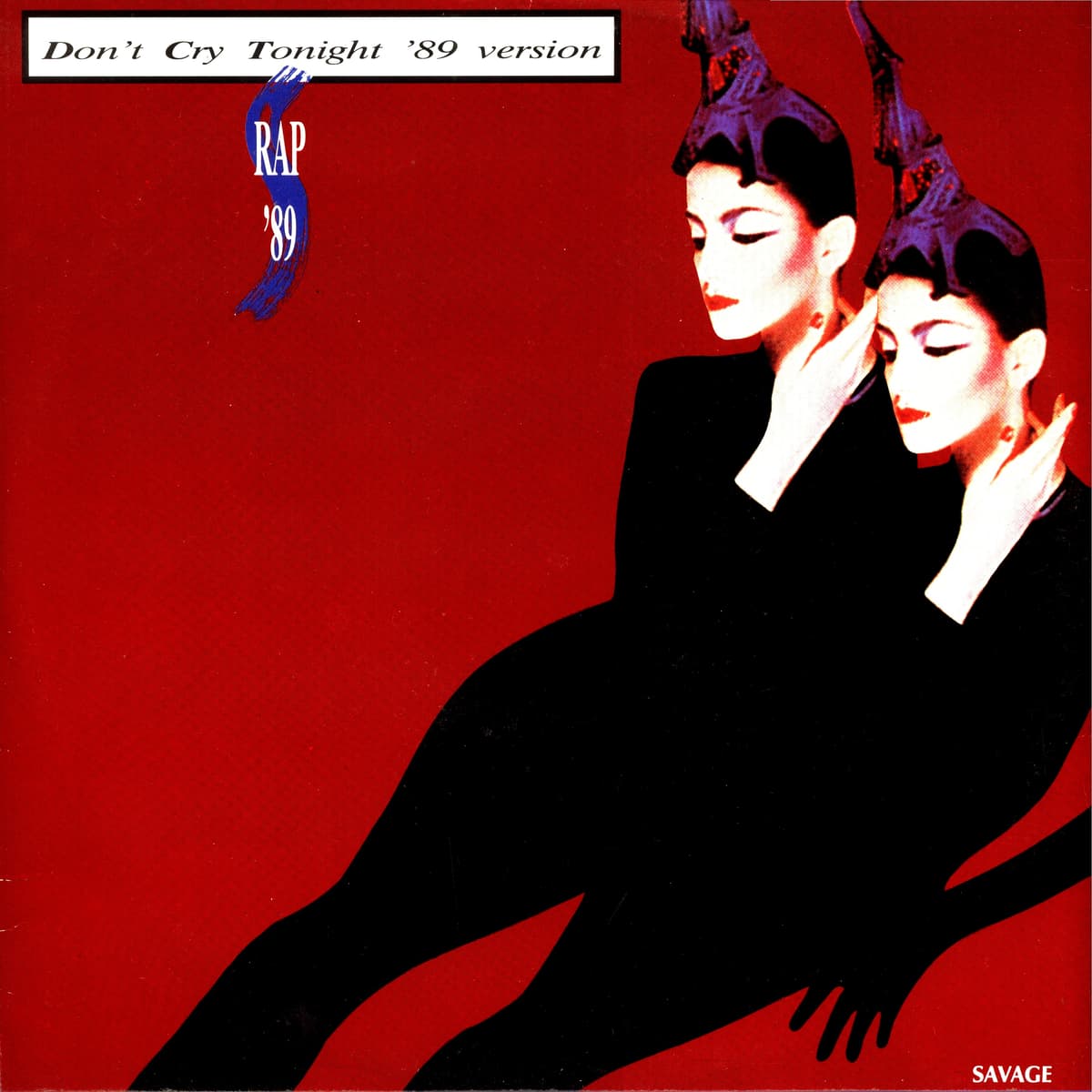 Don't Cry Tonight ('89 Version)