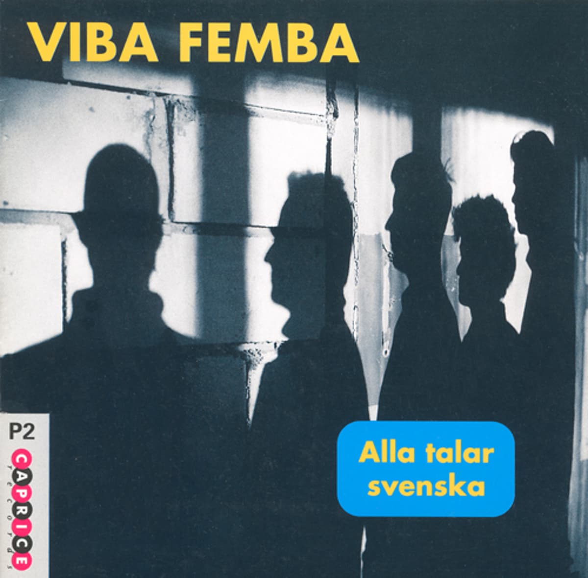 Alla talar svenska