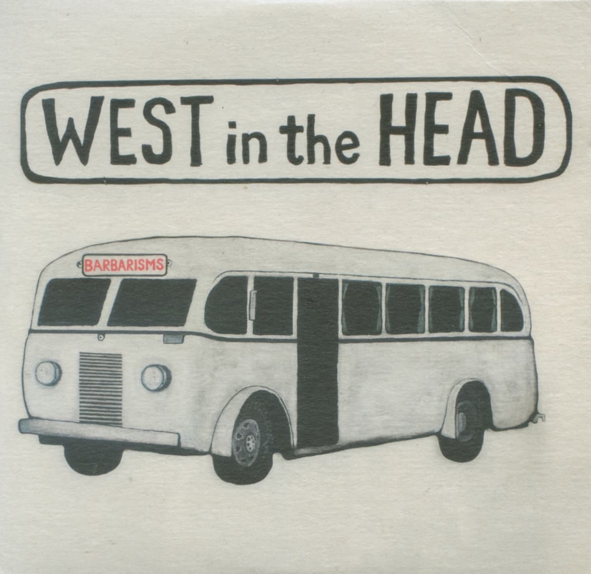 West in the Head