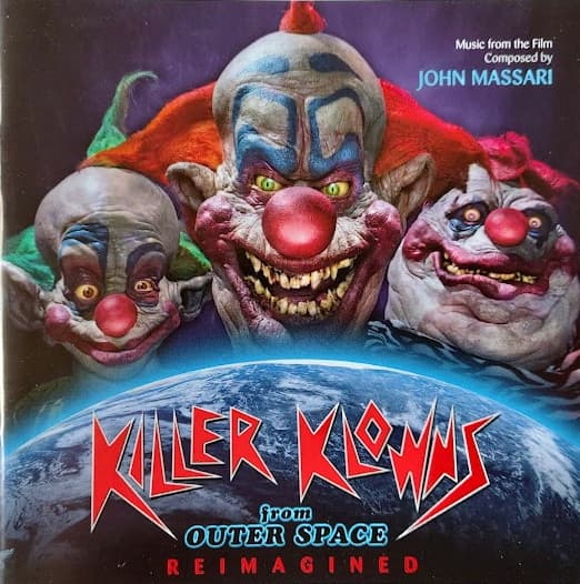 Killer Klowns From Outer Space: Reimagined