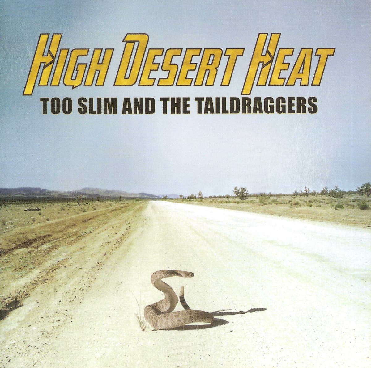 High Desert Heat