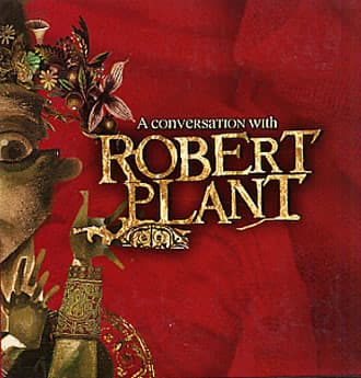 A Conversation With Robert Plant