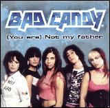 (You Are) Not My Father