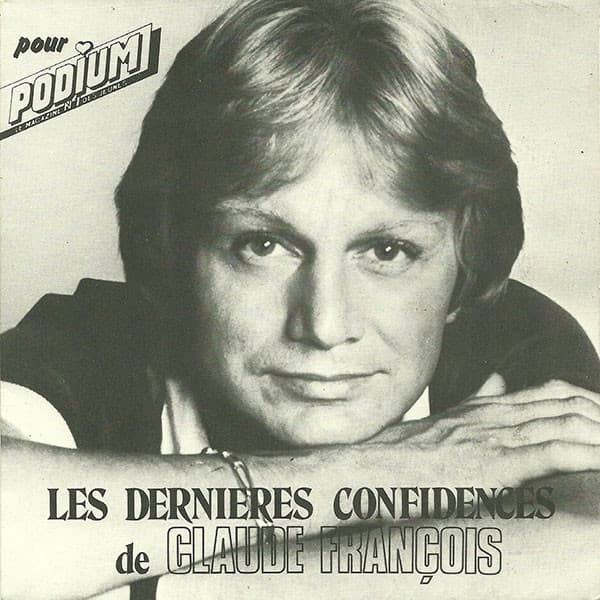 Les Dernières Confidences de Claude François