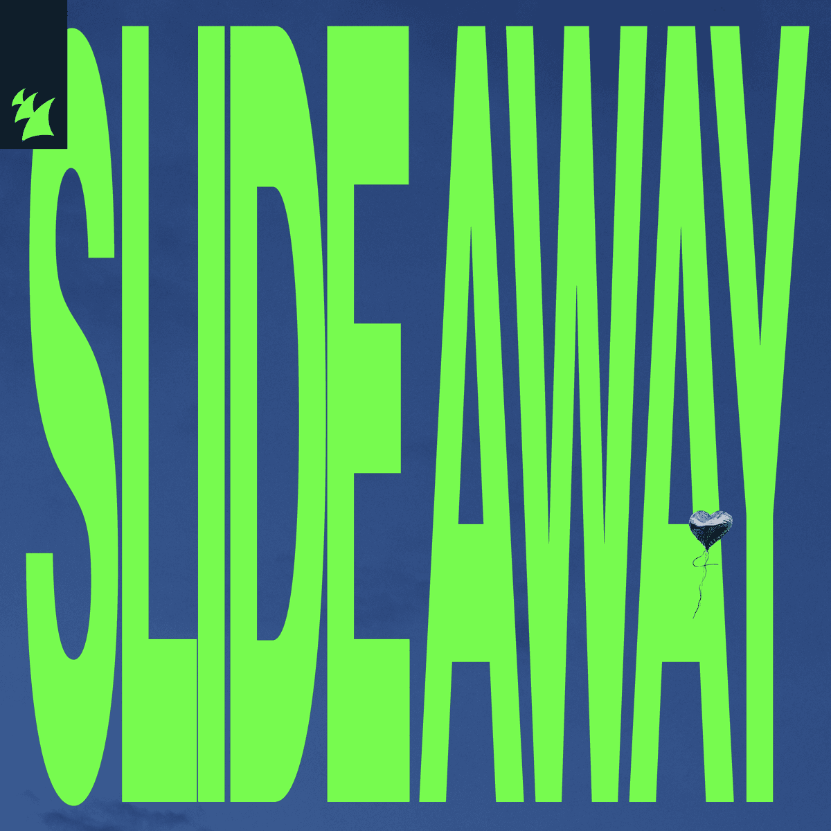 Slide Away