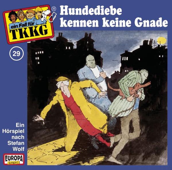 TKKG 29: Hundediebe kennen keine Gnade
