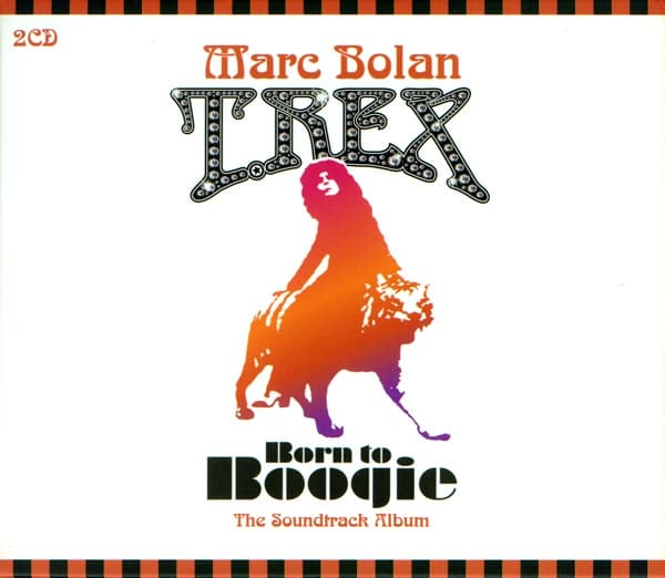 Born to Boogie: The Soundtrack Album