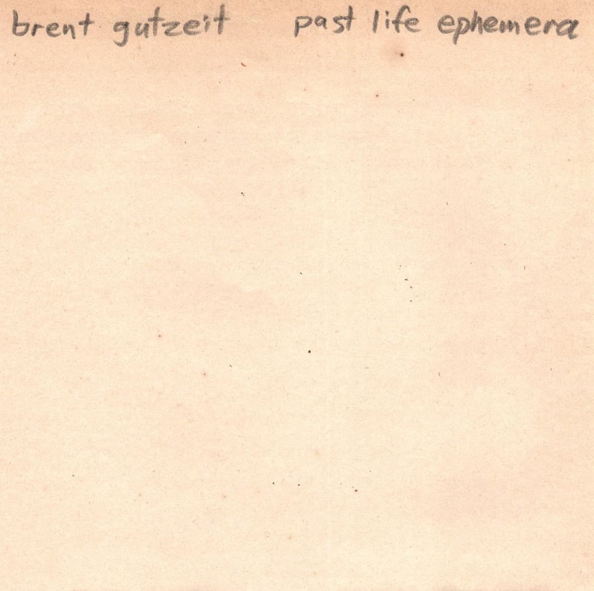 Past Life Ephemera