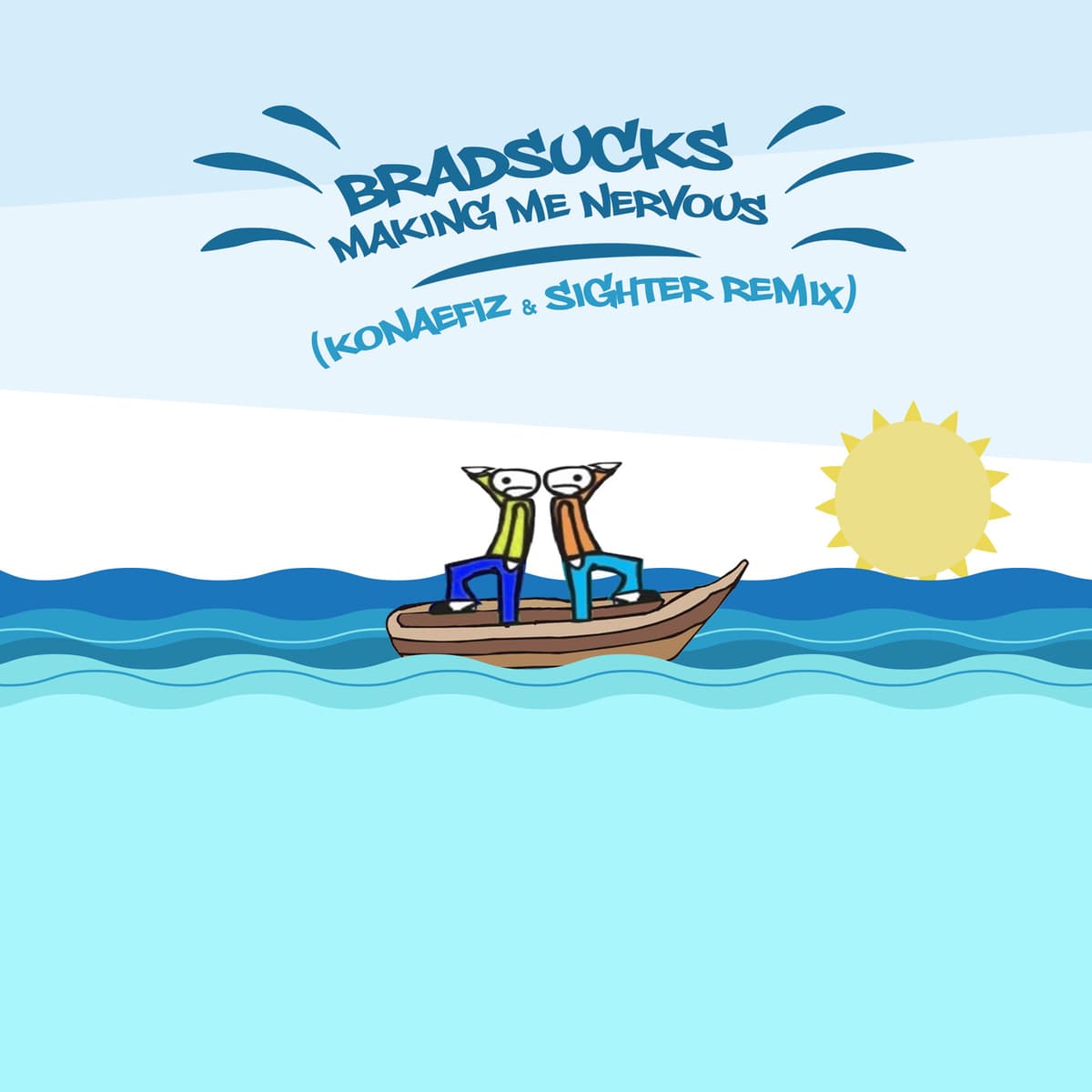 Making Me Nervous (Sighter & Konaefiz remix)