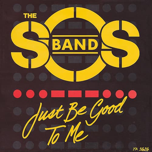 Just Be Good to Me
