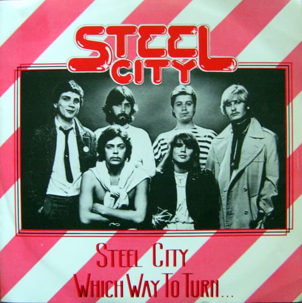 Steel City / Which Way to Turn