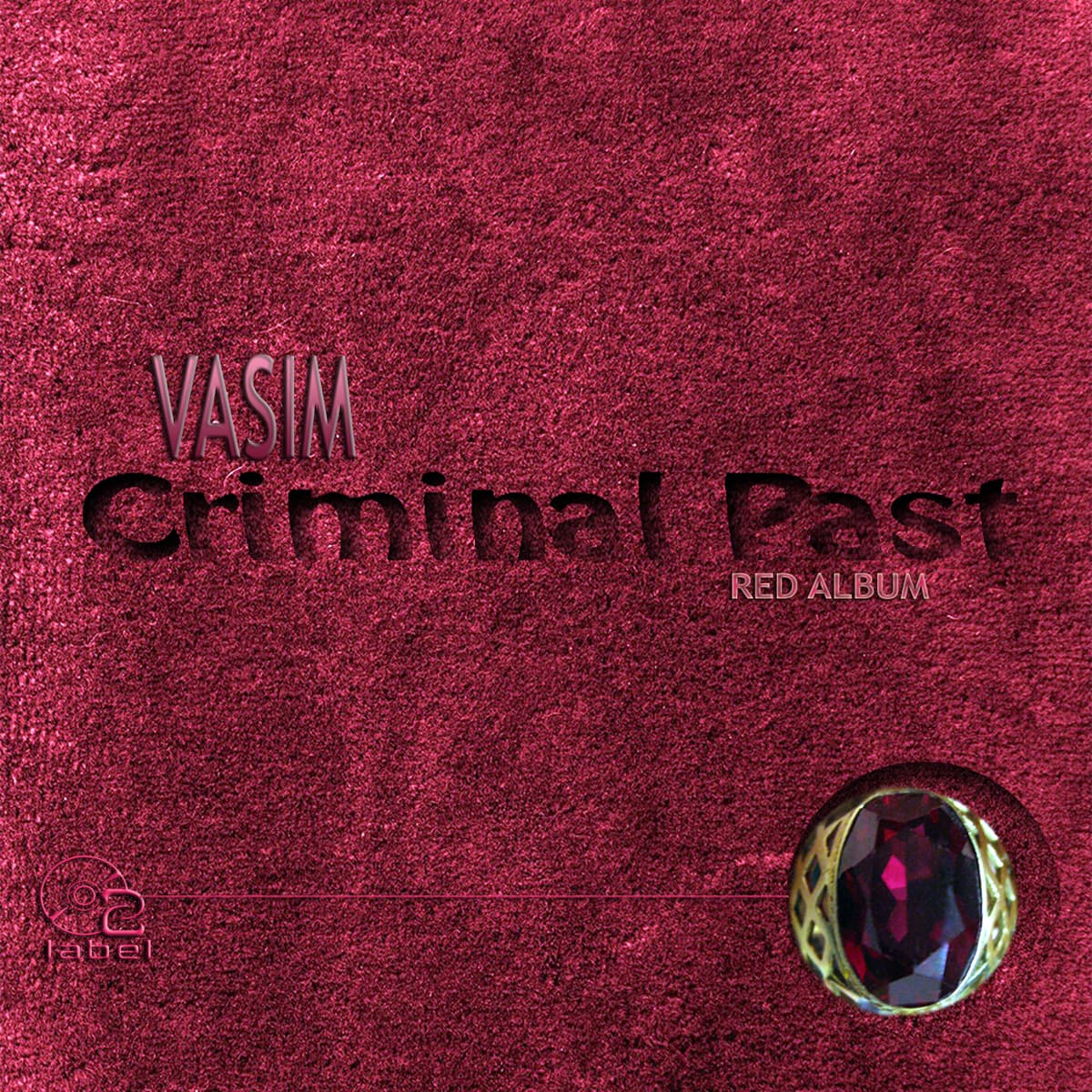 Criminal Past (Red Album)