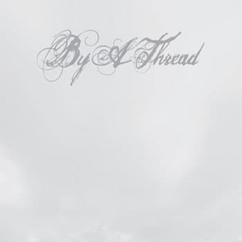 By a Thread
