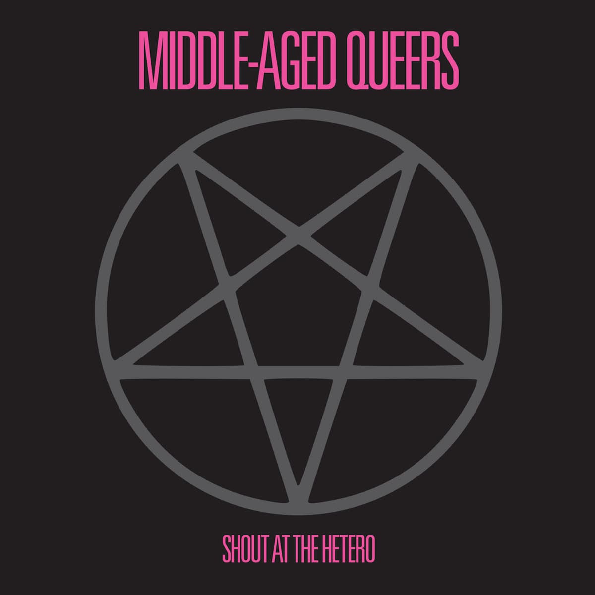 Shout at the Hetero