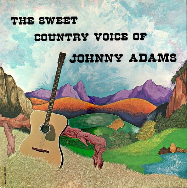 The Sweet Country Voice Of Johnny Adams