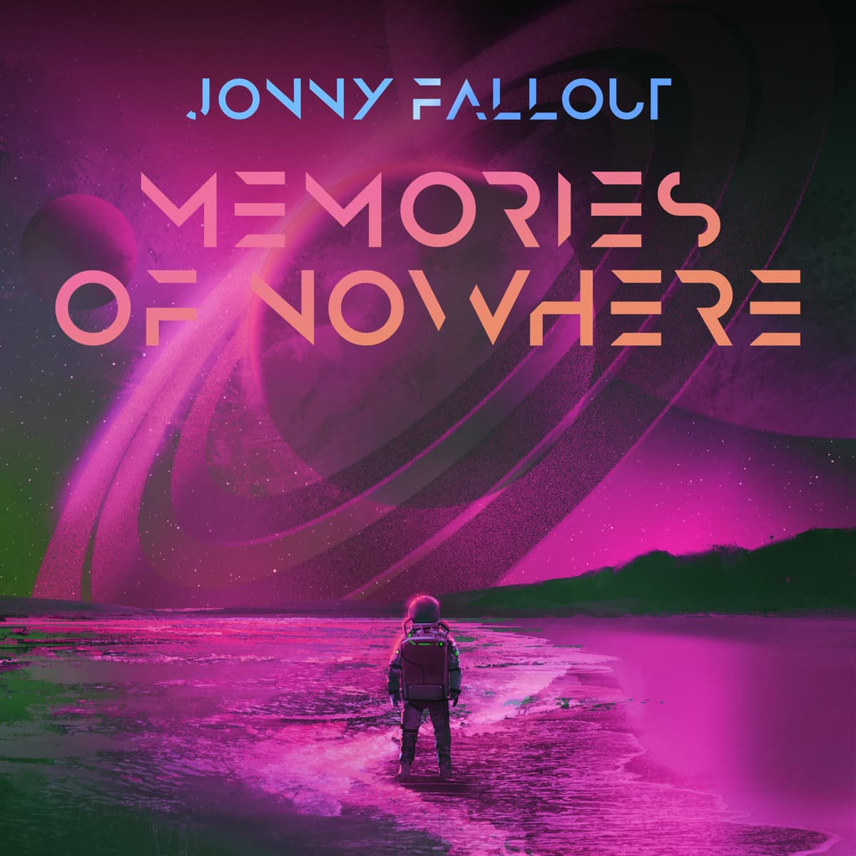 Memories of Nowhere