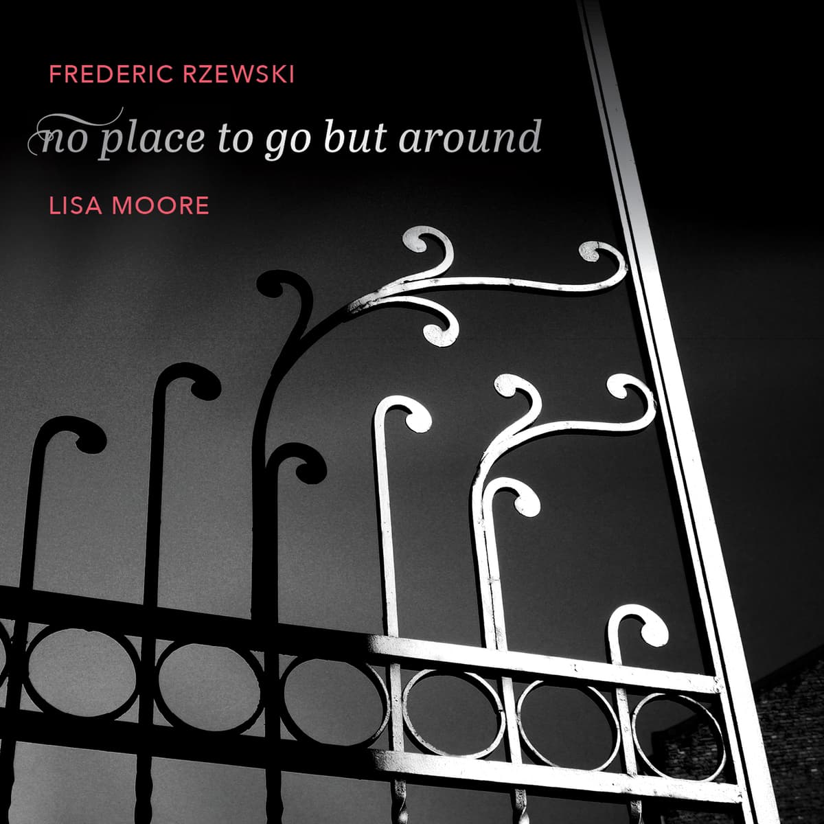 no place to go but around