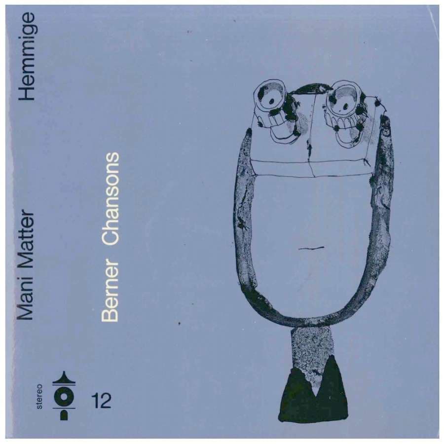 Hemmige (Berner Chansons 12)