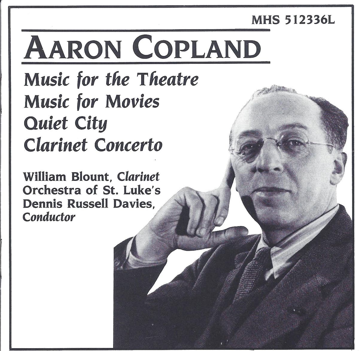 Music for the Theatre, Music for Movies, Quiet City, Clarinet Concerto