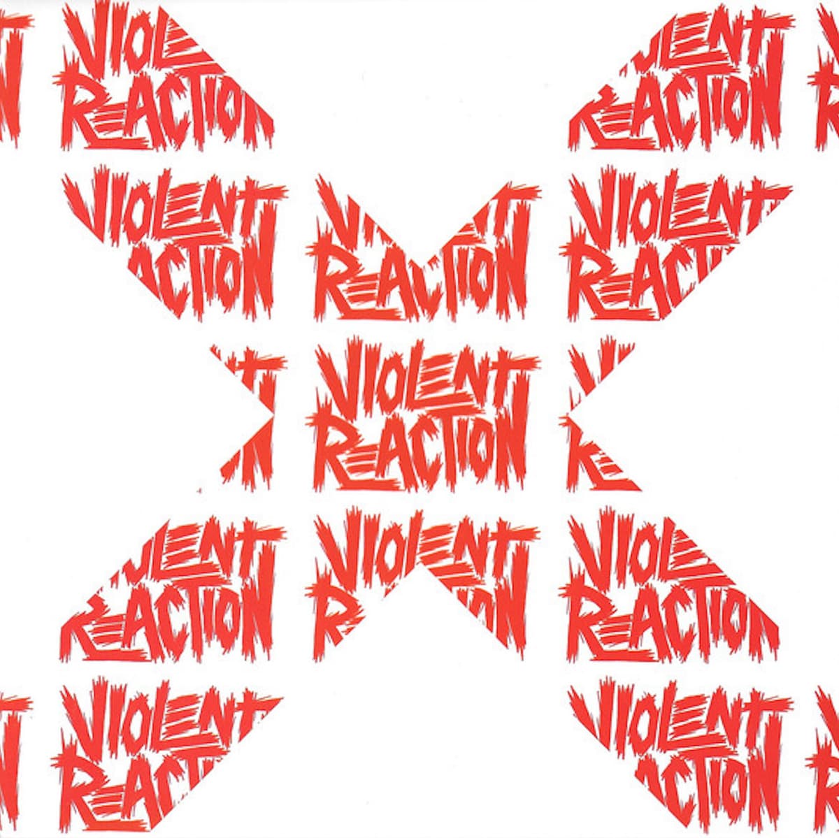Violent Reaction