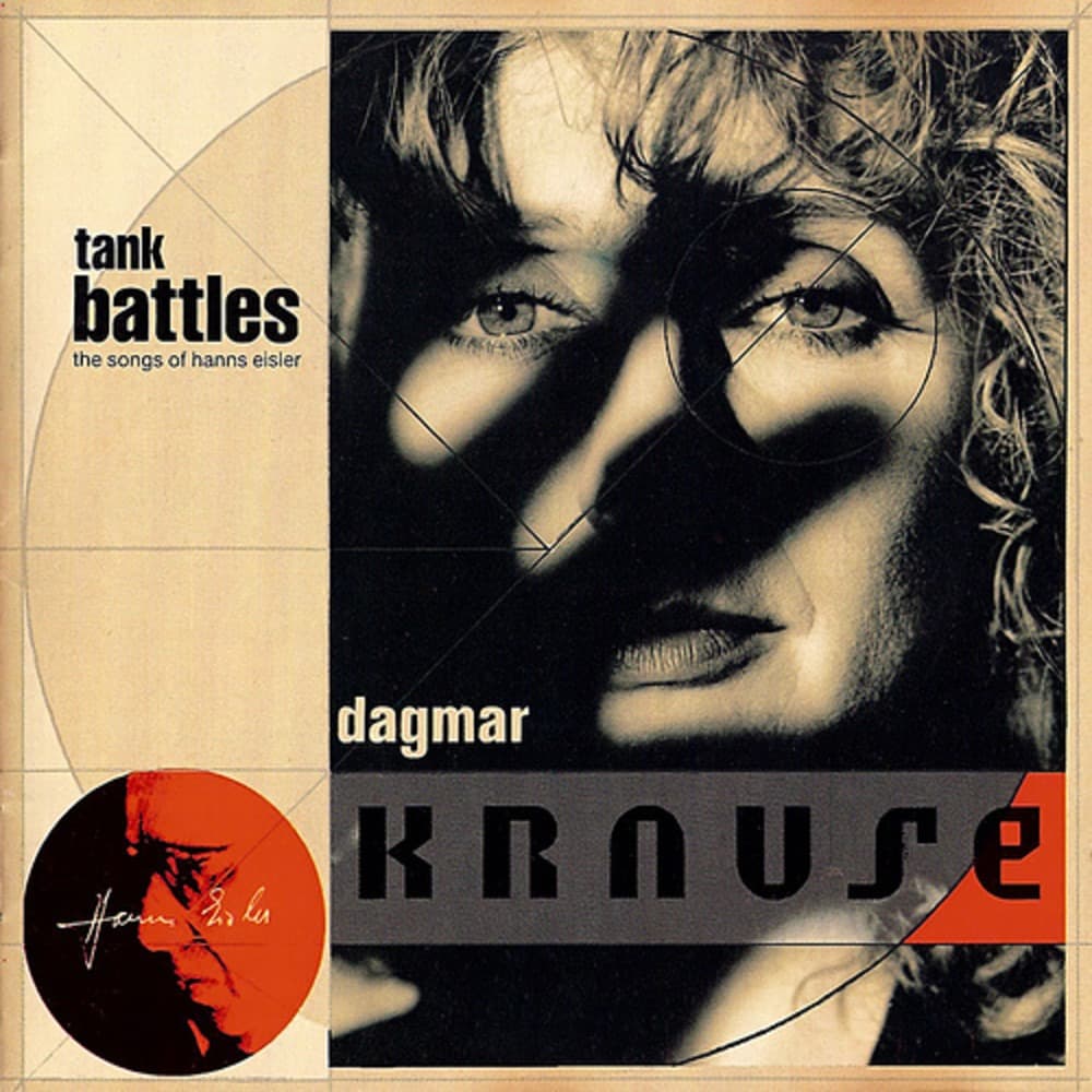Tank Battles: The Songs of Hanns Eisler / Panzerschlacht: Die Lieder von Hanns Eisler