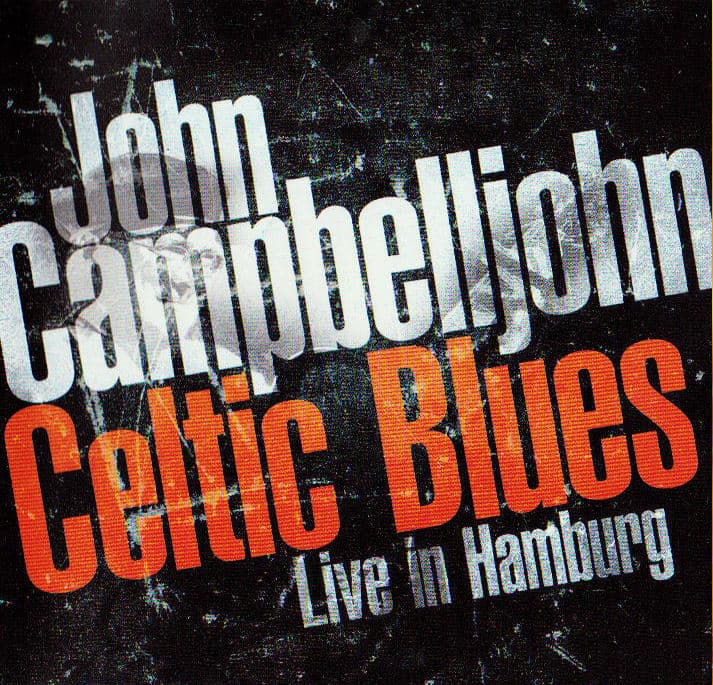 Celtic Blues - Live in Hamburg