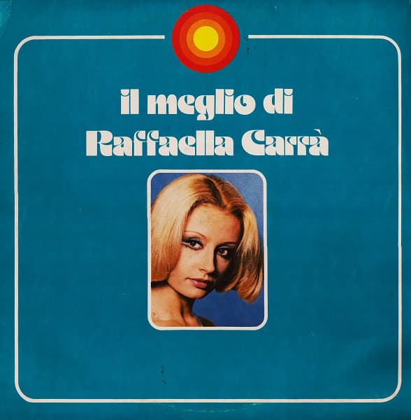 Il meglio di Raffaella Carrà