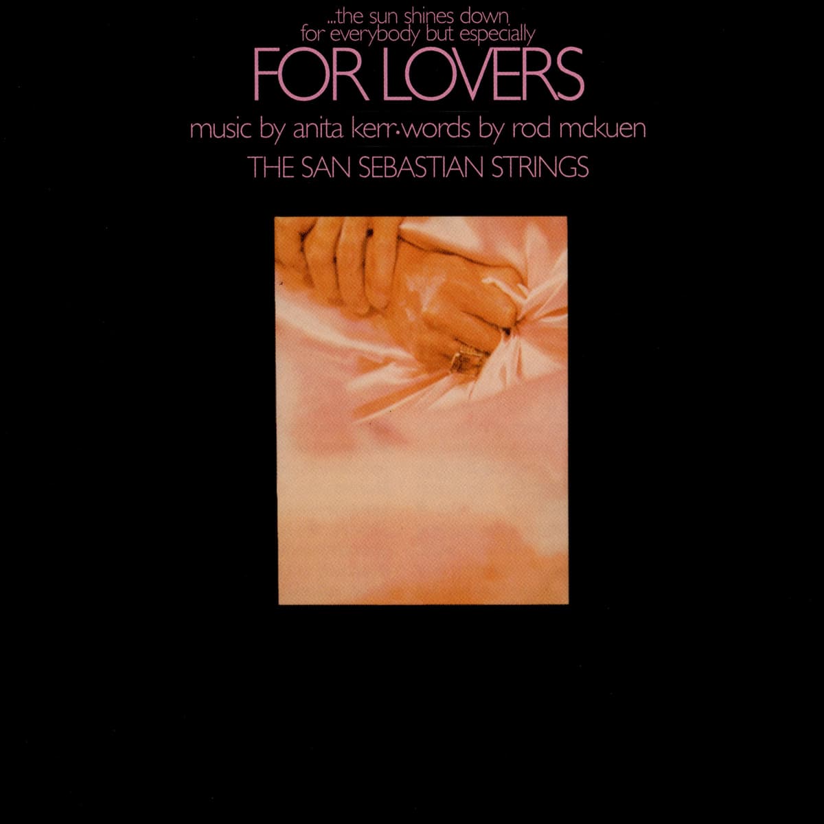 (…The Sun Shines Down for Everybody but Especially) For Lovers