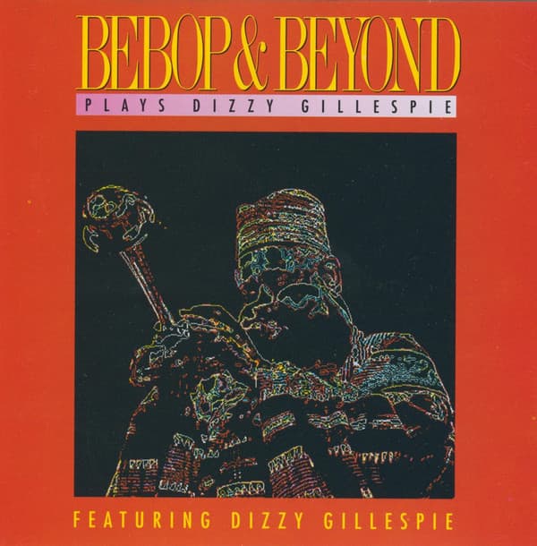 Plays Dizzy Gillespie