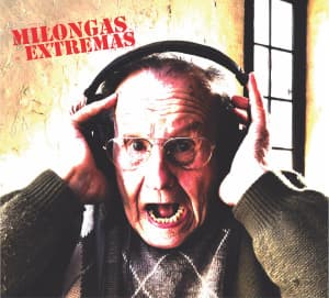 Milongas extremas