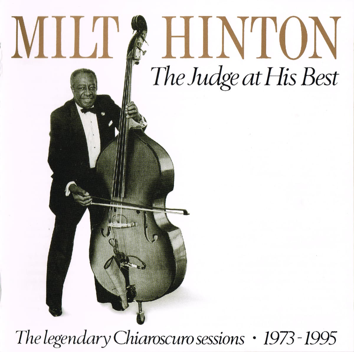 The Judge At His Best: The Legendary Chiaroscuro Sessions 1973-1995