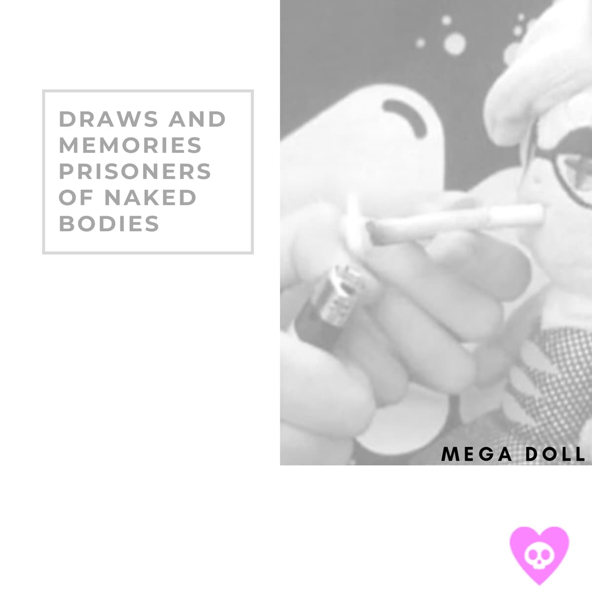 Draws and Memories Prisoners of Naked Bodies