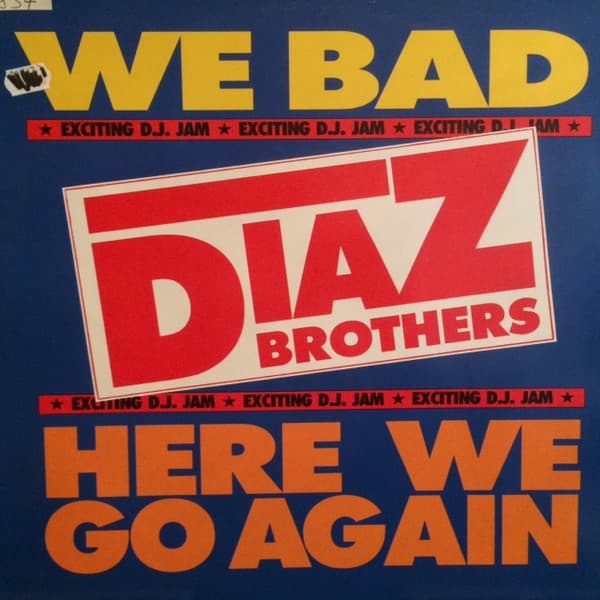 Here We Go Again / We Bad