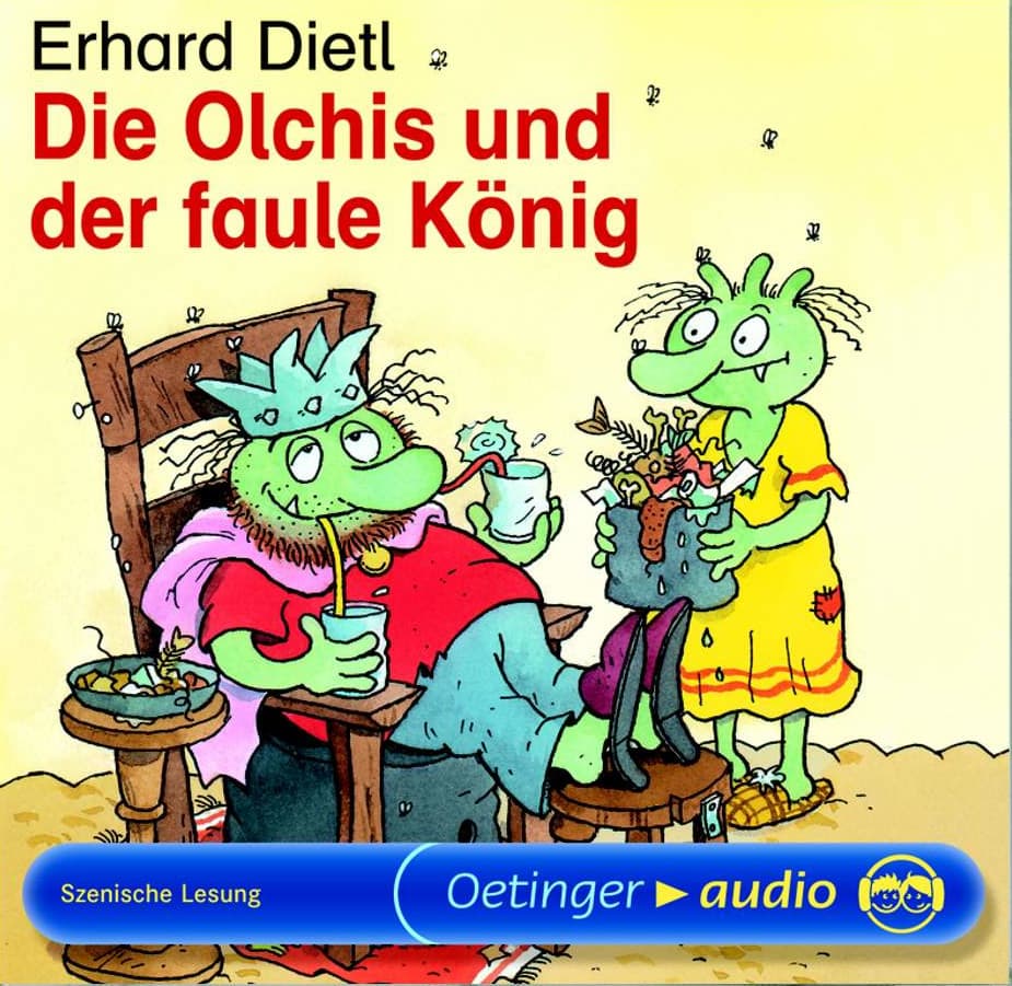Die Olchis und der faule König