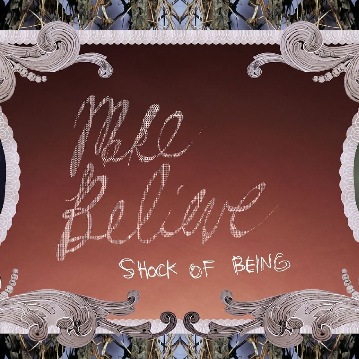 Shock of Being