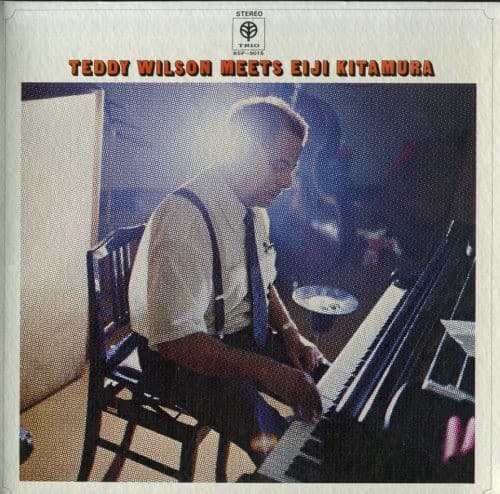 Teddy Wilson meets Eiji Kitamura